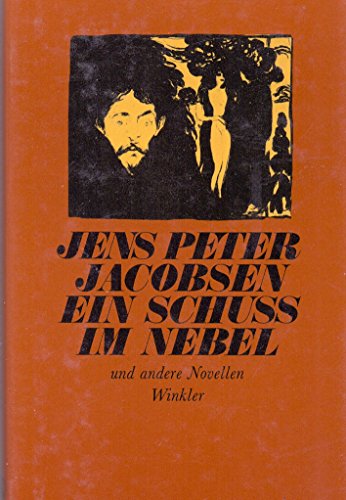 ein schuss im nebel und andere novellen; winkler meisterwerke der weltliteratur - jacobsen, jens peter