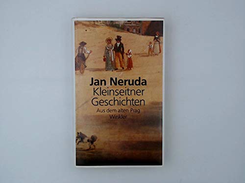 Kleinseitner Geschichten. Aus dem alten Prag - Jan Neruda