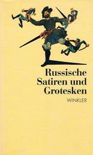 Beispielbild fr Russische Satiren und Grotesken zum Verkauf von Versandantiquariat Felix Mcke