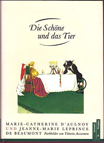 Beispielbild fr Die Schne und das Tier. Franzsische Feenmrchen des 17. und 18. Jahrhunderts zum Verkauf von medimops