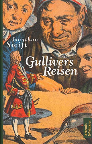 Gullivers Reisen in verschiedene LÃ¤nder der Welt. (9783538068285) by Swift, Jonathan; Grandville