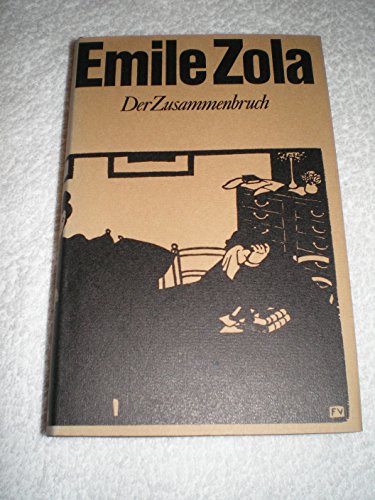 Der Zusammenbruch - Zola, Emile