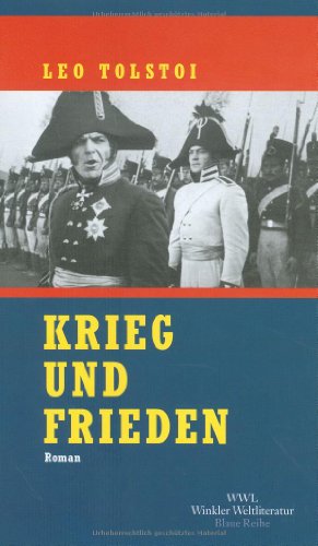 9783538068919: Krieg und Frieden (Winkler Weltliteratur. Blaue Reihe)