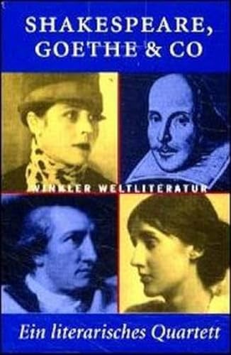 Beispielbild fr Shakespeare, Goethe & Co. Ein literarisches Quartett zum Verkauf von Versandantiquariat Jena