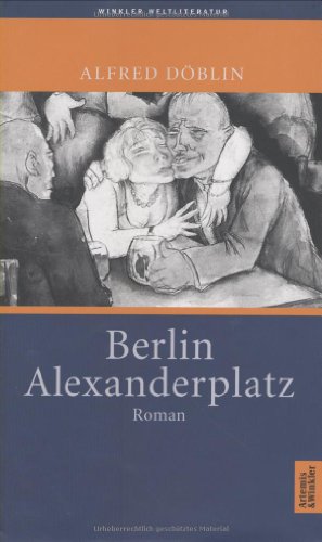9783538069213: Berlin Alexanderplatz. Die Geschichte vom Franz Biberkopf.
