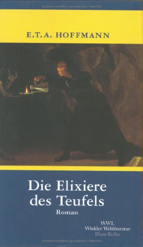 9783538069619: Die Elixiere des Teufels