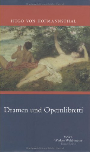 Stock image for Dramen und Opernlibretti. Hrsg. v. Dieter Lamping u. Frank Zipfel. for sale by Bojara & Bojara-Kellinghaus OHG