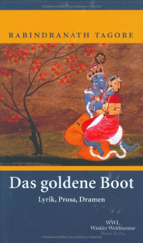 9783538069886: Das goldene Boot: Lyrik, Prosa, Dramen