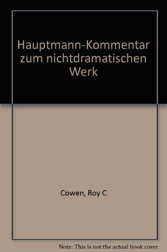 Stock image for Hauptmann Kommentar zum nichtdramatischen Werk for sale by Antiquariat Hoffmann