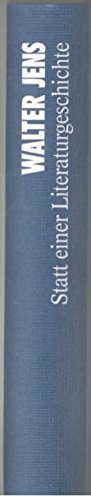 Imagen de archivo de Statt einer Literaturgeschichte. Dichtung im zwanzigsten Jahrhundert a la venta por Nietzsche-Buchhandlung OHG