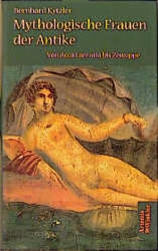 Beispielbild fr Mythologische Frauen der Antike zum Verkauf von medimops