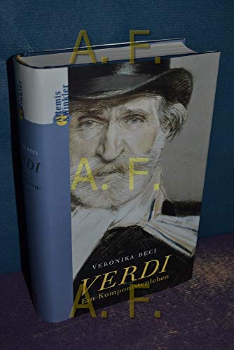 Giuseppe Verdi [Neubuch] Ein Komponistenleben - Beci, Veronika