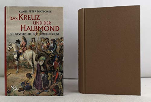 Imagen de archivo de Das Kreuz und der Halbmond a la venta por GF Books, Inc.