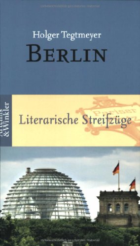 Imagen de archivo de Berlin: Literarische Streifzge a la venta por medimops
