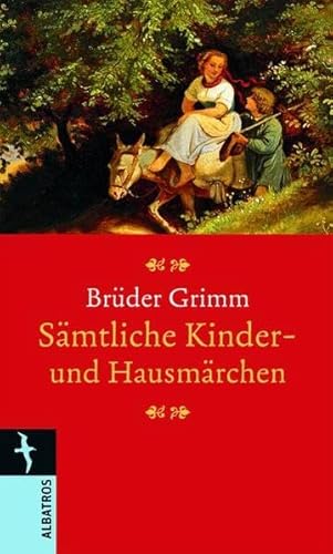 Kinder- und Hausmärchen - Grimm, Brüder