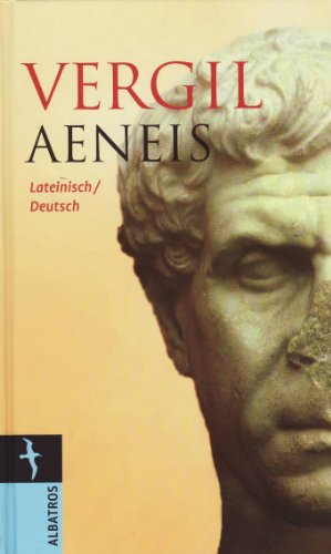 Beispielbild fr Aeneis: Zweisprachige Ausgabe: Lateinisch/Deutsch zum Verkauf von medimops