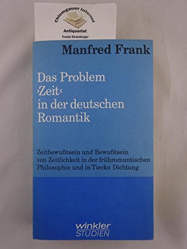 9783538078048: Das Problem 'Zeit' in der deutschen Romantik.