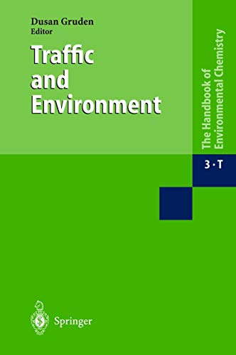 Traffic And Environment (handbook Of Environmental Chemistry)