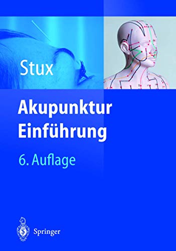 Stock image for Akupunktur: Einfhrung (Akupunktur - Einfhrung und Poster) for sale by medimops