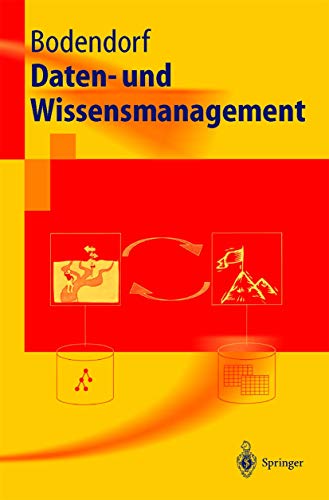 Stock image for Daten- und Wissensmanagement (Springer-Lehrbuch) for sale by medimops