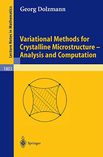 Stock image for Variational Methods for Crystalline Microstructure - Analysis and Computation for sale by Chiron Media