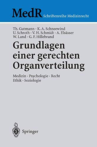 Stock image for Grundlagen Einer Gerechten Organverteilung for sale by Blackwell's