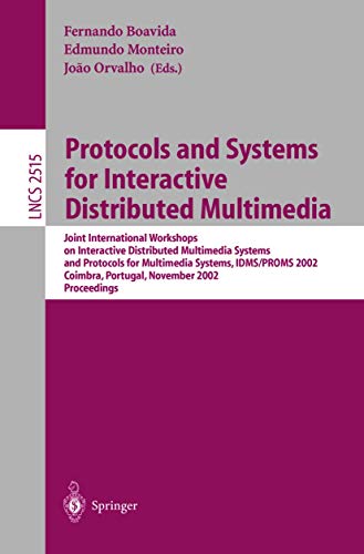 Image d'archives pour Protocols and Systems for Interactive and Distributed Multimedia mis en vente par Ria Christie Collections