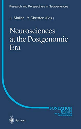 Stock image for Neurosciences at the Postgenomic Era for sale by Plum Books