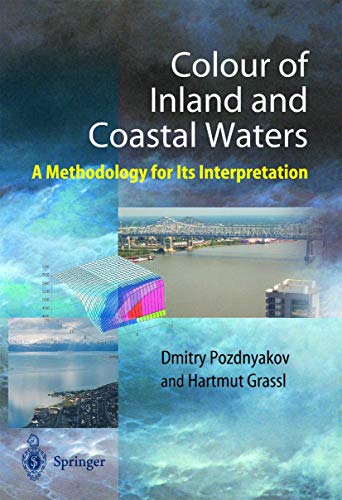 Imagen de archivo de Color of Inland and Coastal Waters: A Methodology for its Interpretation (Springer Praxis Books) a la venta por Lucky's Textbooks