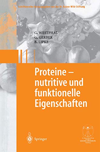 Stock image for Proteine - Nutritive Und Funktionelle Eigenschaften for sale by Revaluation Books