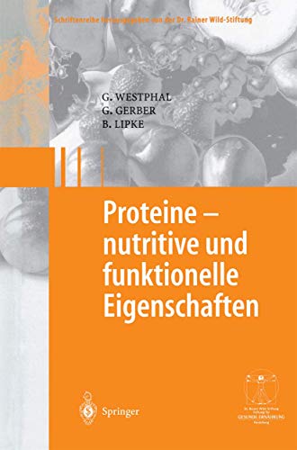 9783540002321: Proteine - nutritive und funktionelle Eigenschaften (Gesunde Ernhrung Healthy Nutrition) (German Edition)