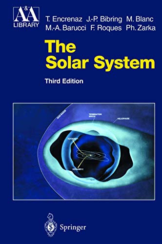 9783540002413: The Solar System (Astronomy and Astrophysics Library)