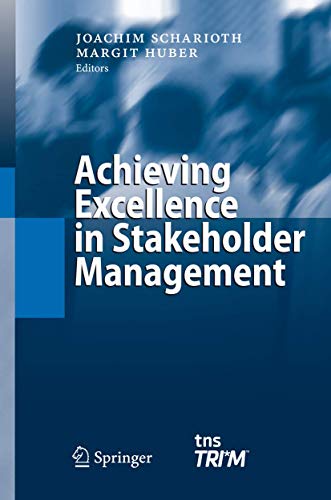 Stock image for Achieving Excellence in Stakeholder Management for sale by Better World Books