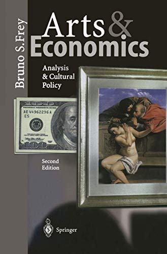 9783540002734: Arts & Economics: Analysis & Cultural Policy