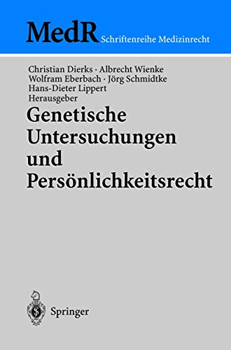 Stock image for Genetische Untersuchungen und Pers nlichkeitsrecht for sale by Ria Christie Collections
