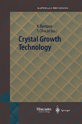 Beispielbild fr Crystal Growth Technology (Springer Series in Materials Processing) zum Verkauf von Ria Christie Collections