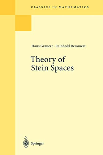 Theory of Stein Spaces - Hans Grauert, Reinhold Remmert et A. Huckleberry