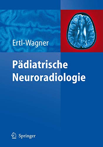 9783540004066: Pdiatrische Neuroradiologie (German Edition)