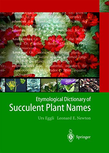 9783540004899: Etymological Dictionary of Succulent Plant Names