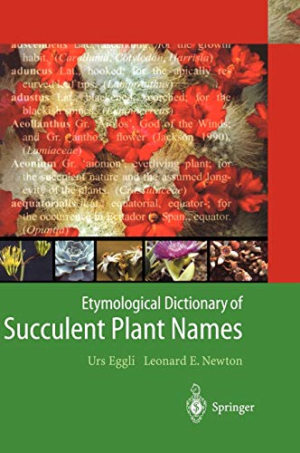 9783540004899: Etymological Dictionary of Succulent Plant Names