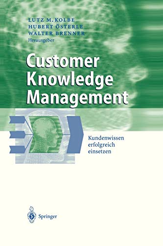 9783540005414: Customer Knowledge Management: Kundenwissen erfolgreich einsetzen (Business Engineering)