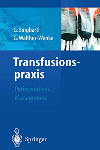 9783540006312: Transfusionspraxis: Perioperatives Management