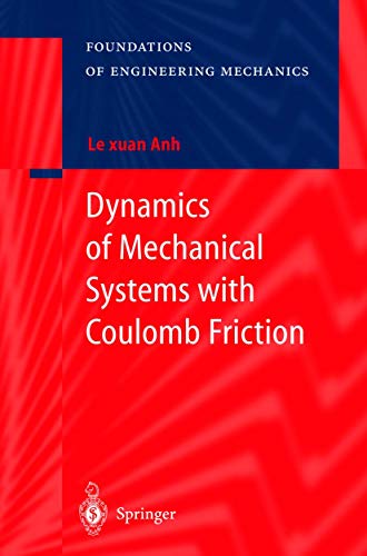 9783540006541: Dynamics of Mechanical Systems With Coulomb Friction