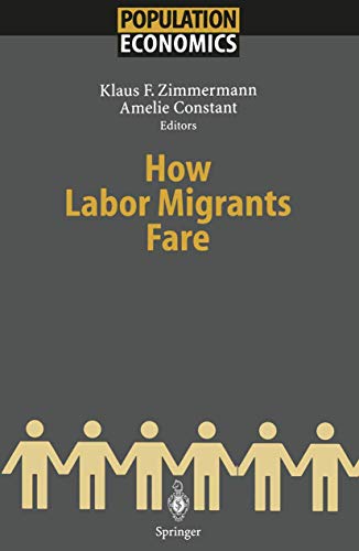 9783540006657: How Labor Migrants Fare (Population Economics)