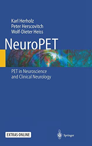 9783540006916: NeuroPET: Positron Emission Tomography in Neuroscience and Clinical Neurology