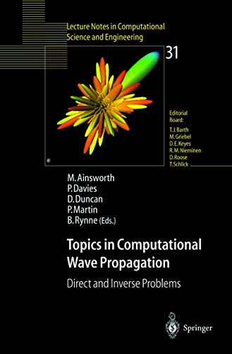9783540007449: Topics in Computational Wave Propagation and Inverse Problems