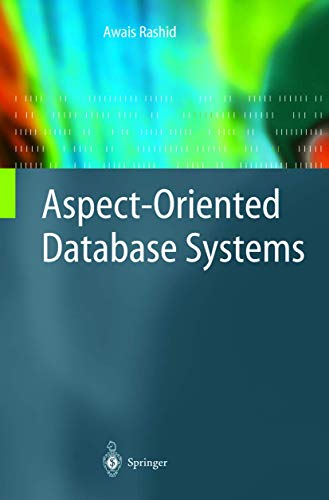 Aspect-Oriented Database Systems - Rashid, Awais