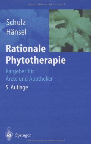 Beispielbild fr Rationale Phytotherapie: Ratgeber fr rzte und Apotheker zum Verkauf von medimops