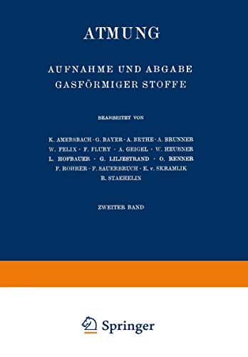 9783540010210: Atmung: Aufnahme und Abgabe Gasfrmiger Stoffe (Handbuch der normalen und pathologischen Physiologie, 2) (German Edition)