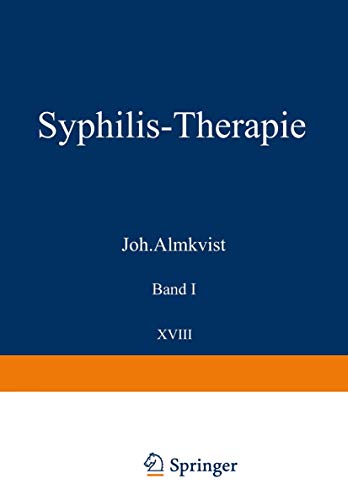 Imagen de archivo de Syphilis-Therapie (Handbuch der Haut- und Geschlechtskrankheiten, B / 18) (German Edition) a la venta por Lucky's Textbooks